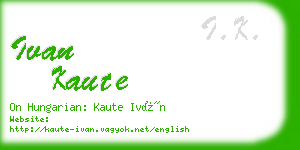 ivan kaute business card